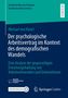 Michael von Känel: Der psychologische Arbeitsvertrag im Kontext des demografischen Wandels, Buch