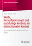 Werte, Herausforderungen und nachhaltige Resilienz im internationalen Kontext, Buch, Buch