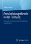 Frank Lattuch: Entscheidungstheorie in der Führung, Buch