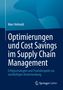 Marc Helmold: Optimierungen und Cost Savings im Supply Chain Management, Buch