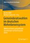 „Gemeinderatswahlen im deutschen Mehrebenensystem“ von Kerstin Völkl und Michael Jankowski. Gelbes Design., Buch