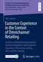 Nils Fränzel: Customer Experience in the Context of Omnichannel Retailing, Buch, Buch