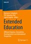 Text: "Extended Education: Different Impetus, Conceptions, Developments in an International Perspective". Cover in Orange-Blau., Buch