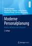 Thomas Spengler: Moderne Personalplanung, Buch, Buch