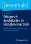 Stefan Reuter: Erfolgreich durchstarten im Immobilienvertrieb, Buch