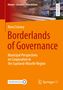 Nora Crossey: Borderlands of Governance, Buch, Buch