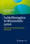 Bernd Kriegesmann: Fachkräfteengpässe im Wissenschaftssystem, Buch
