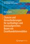 Eftychia Sakris: Chancen und Herausforderungen für nachhaltiges und kreislaufgerechtes Bauen von Einzelhandelsimmobilien, Buch, Buch