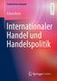 Eckart Koch: Internationaler Handel und Handelspolitik, Buch