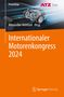 Internationaler Motorenkongress 2024, Buch, Buch