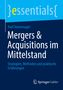 Axel Steuernagel: Mergers & Acquisitions im Mittelstand, Buch