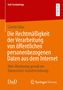 Carolin Gilga: Die Rechtmäßigkeit der Verarbeitung von öffentlichen personenbezogenen Daten aus dem Internet, Buch