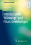 Eckart Koch: Internationale Währungs- und Finanzbeziehungen, Buch