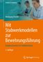 Wolfgang Finckh: Mit Stabwerkmodellen zur Bewehrungsführung, Buch