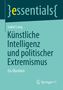 Isabel Lang: Künstliche Intelligenz und politischer Extremismus, Buch