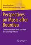"Perspectives on Music after Bourdieu" in Gelb und Lila, mit den Herausgebern Rainer Diaz-Bone und Andreas Lehmann-Wermser., Buch