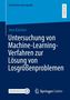 Jens Kärcher: Untersuchung von Machine-Learning-Verfahren zur Lösung von Losgrößenproblemen, Buch