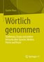Gunter Reus: Wörtlich genommen, Buch