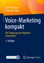 „Voice-Marketing kompakt“: Ralf T. Kreutzer, Franziska Jäger. Der Siegeszug der digitalen Assistenten. 2. Auflage. Logos unten., Buch