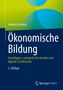 Andreas Liening: Ökonomische Bildung, Buch