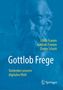 Titelseite mit Text: "Edith Framm, Joachim Framm, Dieter Schott, Gottlob Frege, Vordenker unserer digitalen Welt". Springer-Logo., Buch