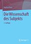 Text: "Die Wissenschaft des Subjekts, 2. Auflage, Raphael Beer." Unten rechts befindet sich ein Logo von Springer VS., Buch