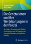 Stephen Köppe: Die Generationen und ihre Wertehaltungen in der Polizei, Buch