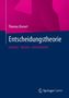 Thomas Bonart: Entscheidungstheorie, Buch