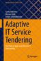 Gerhard Köhler: Adaptive IT Service Tendering, Buch