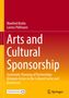 „Arts and Cultural Sponsorship“ von Manfred Bruhn und Lorenz Pöllmann. Gelb-rotes Farbverlauf-Layout mit Logos unten., Buch