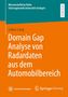 Lukas Lang: Domain Gap Analyse von Radardaten aus dem Automobilbereich, Buch