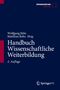 "Handbuch Wissenschaftliche Weiterbildung", 2. Auflage, Autoren Wolfgang Jütte, Matthias Rohs. Dunkelblauer Hintergrund., Buch