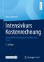 Marco Rudorfer: Intensivkurs Kostenrechnung, Buch