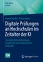 "Digitale Prüfungen an Hochschulen im Zeitalter der KI" von Henrik Dindas und Katrin Keller; blaue und grüne Gestaltung., Buch