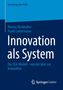 Titel: "Innovation als System". Autoren: Nicolas Burkhalter, Frank Liebermann. Blaue, schlichte Buchgestaltung., Buch