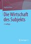 "Die Wirtschaft des Subjekts. 2. Auflage, Raphael Beer." Oben abstrakte Muster, unten Springer VS Logo., Buch