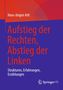 Titel: "Aufstieg der Rechten, Abstieg der Linken". Autor: Hans-Jürgen Arlt. Verlag: Springer VS Logo., Buch