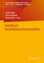Titel: "Handbuch Architekturwissenschaften". Herausgeber: Achim Hahn, Petra Lohmann, Karsten Berr. Orange-gelbes Design., Buch
