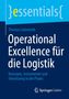 "Operational Excellence für die Logistik" von Thomas Liebetruth, mit Springer Gabler-Logo unten.