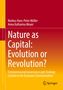 Das Cover zeigt den Titel "Nature as Capital: Evolution or Revolution?" auf rotem und orangefarbenem Hintergrund., Buch