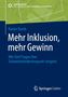 Rainer Durth, mehr Inklusion mehr Gewinn: Wie fünf Fragen Ihre Schwerbehindertenquote steigern. Logo: Springer Gabler., Buch