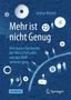 „Mehr ist nicht Genug“, Arthur Wetzel, Wirtschaftsgeschichte. Blaue Illustration mit Zahnrädern und Symbolen, Sachbuch-Label., Buch