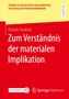 "Zum Verständnis der materialen Implikation" von Natalie Friedrich. Rotes Cover, Springer Spektrum Logo., Buch