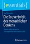 "essentials" oben, Sita Mazumder: "Die Souveränität des menschlichen Denkens". Blaues Cover, Springer Gabler-Logo unten., Buch