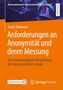 Text: „Anforderungen an Anonymität und deren Messung“ auf orangefarbenem Hintergrund, geometrische Formen oben., Buch