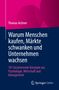 Titel: "Warum Menschen kaufen, Märkte schwanken und Unternehmen wachsen". Autor: Thomas Aichner. Logo: Springer Gabler., Buch