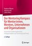 „Der Mentoring Kompass“ Buchcover, Autoren: Stephan Pflaum, Johanna Uitz, Lothar Wüst, 2. Auflage, Springer-Logo., Buch