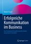 „Erfolgreiche Kommunikation im Business“ unter bunter Grafik auf blauem Hintergrund. Unten Springer Gabler Logo.