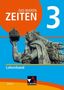 Stefan Schuch: Das waren Zeiten 3 Lehrerband Neue Ausgabe Bayern, Buch
