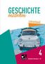 Marius Heße: Geschichte entdecken 4 Schülerband Sekundarstufe I Nordrhein-Westfalen, Buch